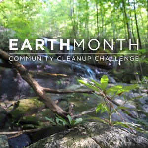 Celebrate Earth Month with our community cleanup challenge!
